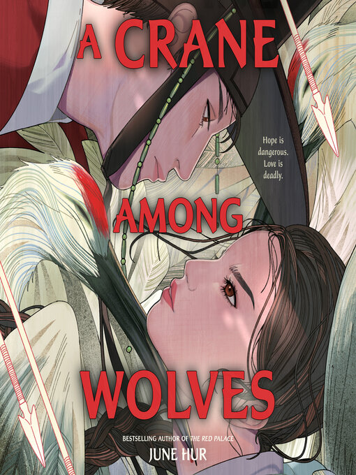 Title details for A Crane Among Wolves by June Hur - Available